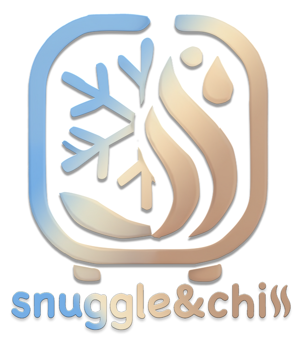 Snuggle & Chill